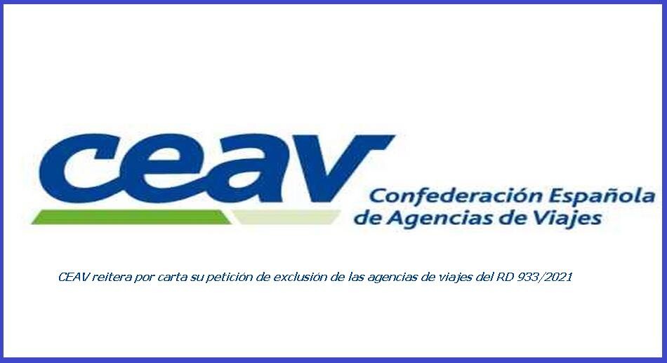 CEAV reitera por carta su petición de exclusión de las agencias de viajes del RD 933/2021