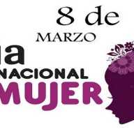 8 de Marzo Día Internacional de la Mujer ¿Por qué un solo día?