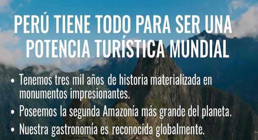 ¿PUEDE EL PERÚ SEGUIR DESARROLLANDO SU TURISMO SIN UN PLAN ACTUALIZADO?