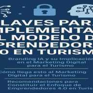 Claves para Implementar el Modelo de Emprendedores 4.0 en Turismo